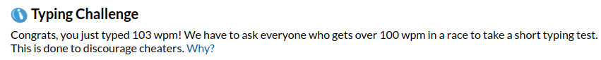 screenshot of TypeRacer asking me to take a typing test to confirm that I exceeded 100 WPM